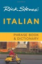 Rick Steves' Italian Phrase Book and Dictionary - Rick Steves