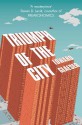 Triumph of the City: How Urban Spaces Make Us Human - Edward Glaeser