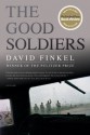 The Good Soldiers - David Finkel