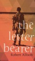 The Letter Bearer - Robert Allison