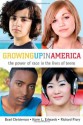 Growing Up in America: The Power of Race in the Lives of Teens - Richard Flory, Korie Edwards, Brad Christerson