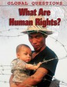 What Are Human Rights?. Joseph Harris - Joseph Harris