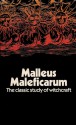 Malleus Maleficarum. The classic study of witchcraft - Heinrich Kramer, Jakob Sprenger, Montague Summers