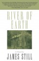 River of Earth - James Still