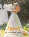 William John Leech: An Irish Painter Abroad - Denise Ferran, National Gallery of Ireland, Willian Leech