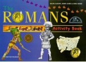 The Romans Activity Book (British Museum Activity Books) - John Reeve, Patricia Vanags