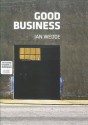 Good Business - Ian Wedde