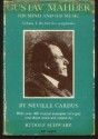 Gustav Mahler: His Mind And His Music - Neville Cardus