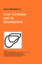 Liver Cirrhosis and Its Development - J.L. Boyer