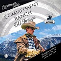 Commitment Ranch - Ba Tortuga, John Solo