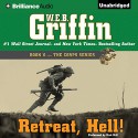 Retreat, Hell!: Book Ten in The Corps Series - W. E. B. Griffin, Dick Hill, Brilliance Audio