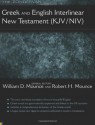 The Zondervan Greek and English Interlinear New Testament (KJV/NIV) - William D. Mounce, Robert H. Mounce