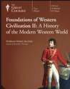 Foundations Of Western Civilization II: A History Of The Modern Western World (The Great Courses) - Robert Bucholz