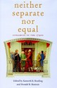 Neither Separate Nor Equal: Congress in the 1790s - Kenneth R. Bowling, Donald R. Kennon