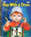 The Boy With a Drum (A Little Golden book) - David L. Harrison, Eloise Wilkin