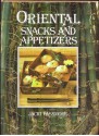 Oriental Snacks and Appetizers - Jacki Pan-Passmore