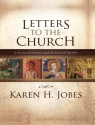 Letters to the Church: A Survey of Hebrews and the General Epistles - Karen H. Jobes