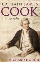 Captain James Cook - Richard Hough