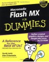 Macromedia Flash MX For Dummies (For Dummies (Computers)) - Gurdy Leete, Ellen Finkelstein