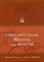 Objective Legal Writing And Analysis (University Casebook Series) - Michael D. Murray, Christy H. Desanctis