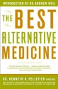 The Best Alternative Medicine - Dr. Kenneth R. Pelletier, William L. Simon