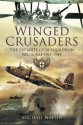 Winged Crusaders: The Exploits of 14 Squadron RFC &RAF 1915-45 - Michael Napier