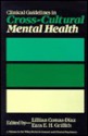 Clinical Guidelines in Cross-Cultural Mental Health - Lillian Comas-Diaz