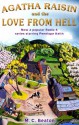 Agatha Raisin and the Love from Hell - M.C. Beaton