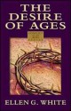 The Desire Of Ages - Ellen G. White