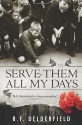 To Serve Them All My Days - R.F. Delderfield