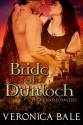 Bride of Dunloch - Veronica Bale