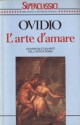 L'arte Di Amare - Ovid, E. Barelli