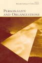 Personality and Organizations - Benjamin Schneider