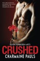 Crushed (Seven Forbidden Arts) - Charmaine Pauls