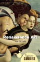 Renaissance Art: A Beginner's Guide - Tom Nichols