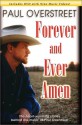 Forever and Ever, Amen: The Heart-Warming Stories Behind the Music of Paul Overstreet [With DVD] - Paul Overstreet, Randy Travis, Jeanne Halsey