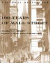 100 Years of Wall Street - Charles R. Geisst, Richard A. Grasso