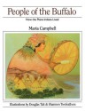 People of the Buffalo - Maria Campbell, Douglas Tait, Shannon Twofeathers