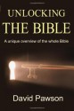 Unlocking the Bible - David Pawson