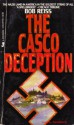 Casco Deception - Bob Reiss