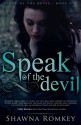 Speak of the Devil - Shawna Romkey