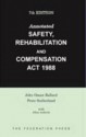 Annotated Safety, Rehabilitation and Compensation ACT 1988 - John Oman Ballard, Peter Sutherland