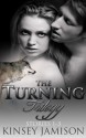 The Turning Trilogy - Kinsey Jamison