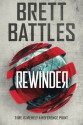 Rewinder (Rewinder Series) - Brett Battles