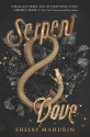 Serpent & Dove - Shelby Mahurin