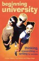 Beginning University - Andrew Wallace, Tony Schirato, Philippa Bright