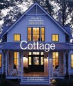 Cottage: America's Favorite Home Inside and Out - M. Caren Connolly, Louis Wasserman