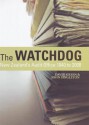 The Watchdog: New Zealand's Audit Office, 1840 to 2008 - David Green, John Singleton