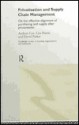 Privatisation and Supply Chain Management: On the Effective Alignment of Purchasing and Supply After Privatisation - Lisa Harris, Andrew Cox, David Parker