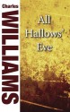 All Hallows' Eve - Charles Williams